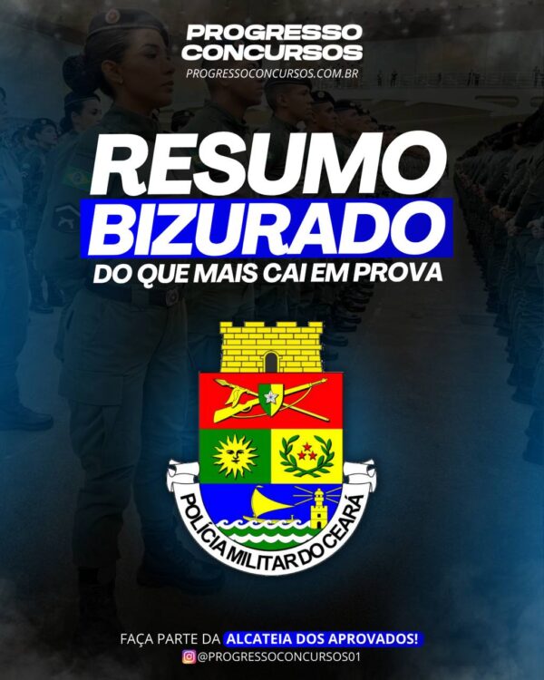 Resumo BIZURADO do que mais cai em prova PMCE