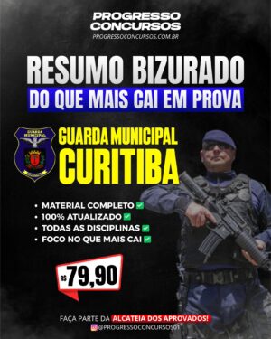 RESUMO BIZURADO DO QUE MAIS CAI EM PROVA GUARDA MUNICIPAL DE CURITIBA